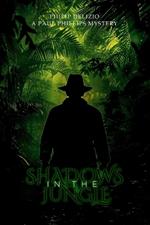 Shadows in the Jungle: A Paul Phillips Mystery