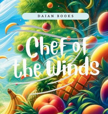 Chef of the Winds - Daian Books - cover