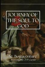 The Journey of the Soul to God