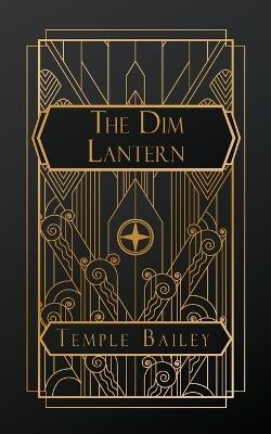 The Dim Lantern - Temple Bailey - cover