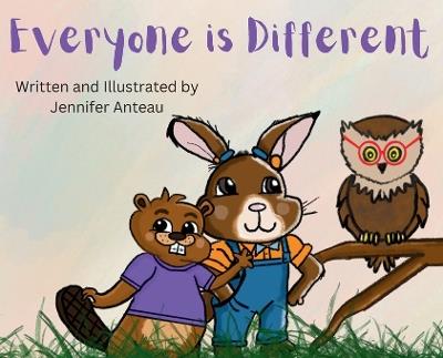 Everyone is Different - Jennifer Anteau - cover