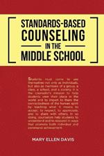 Standards-Based Counseling in the Middle School