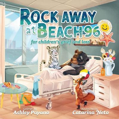 Rock Away at Beach 96 - Ashley Payano - cover