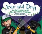 Josie and Doug: An Adventure with the Loveland Frogman