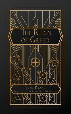 The Reign of Greed - Jos? Rizal - cover