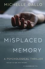 Misplaced Memory