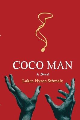 Coco Man - Laken Hyson Schmalz - cover