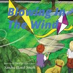 Blowing In The Wind: Book 6 In The Tim & Gerald Ray Series