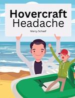 Hovercraft Headache