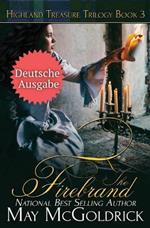 The Firebrand (Der Feuerstarter)