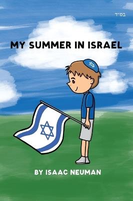 My Summer In Israel - Isaac Neuman - cover