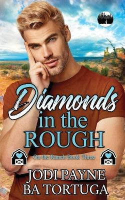 Diamonds in the Rough - Ba Tortuga,Jodi Payne - cover