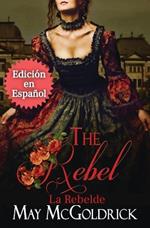 THE REBEL (La Rebelde)