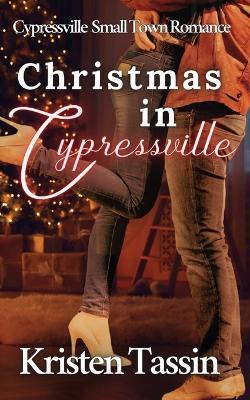 Christmas in Cypressville - Kristen Tassin - cover