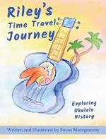 Riley's Time Travel Journey: Exploring Ukulele History