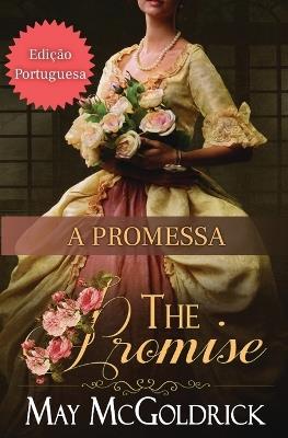 The Promise (a Promessa) - McGoldrick,Jan Coffey - cover