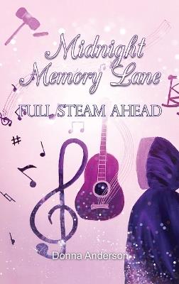 Midnight Memory Lane: Full Steam Ahead - Donna - cover