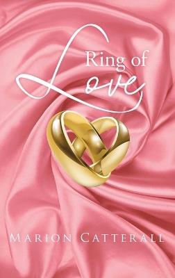 Ring Of Love - Marion Catterall - cover