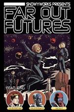 Far Out Futures