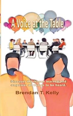 A Voice at The Table - Brendan Kelly - cover