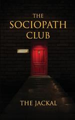 The Sociopath Club