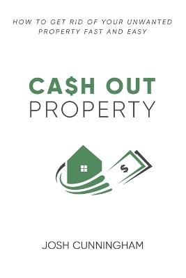 Cash Out Property - Josh Cunningham - cover