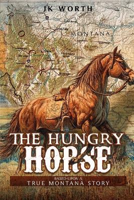 The Hungry Horse - Jk Wirth - cover