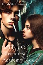 Bad Boy Of Greencrest Academy: Book 5