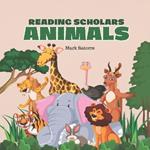 Reading Scholars: Animals