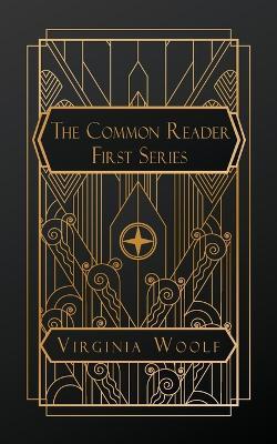 The Common Reader, First Series - Virginia Woolf - cover