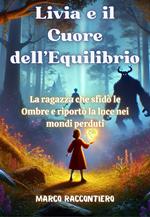 Livia e il Cuore dell'Equilibrio