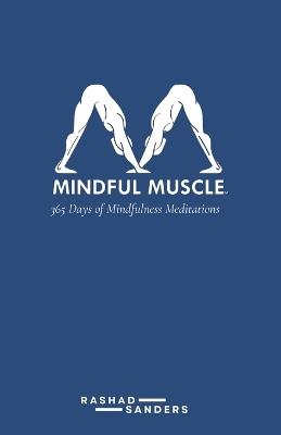 Mindful Muscle Mediation Book - Rashad Sanders - cover