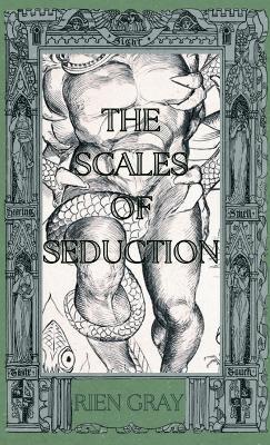 The Scales of Seduction - Rien Gray - cover