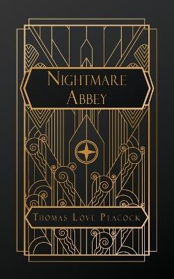 Nightmare Abbey - Thomas Love Peacock - cover