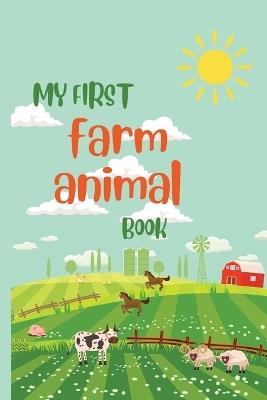 My first farm animal book - Timberlin Jiggetts - cover