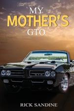 My Mother's GTO