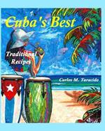 Cuba's Best, Traditional recipes