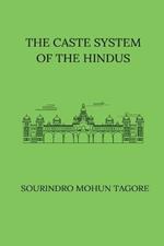 The Caste System of the Hindus