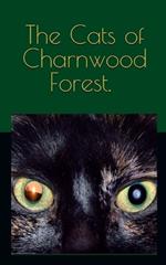 The Cats of Charnwood Forest