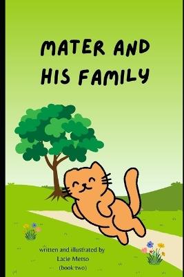 Mater and his Family - Lacie Metso - cover