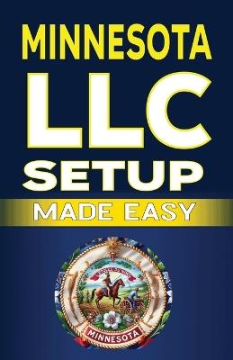 Minnesota LLC Setup Made Easy - Jim Fulton - cover