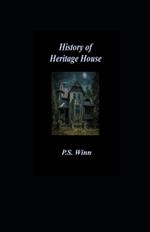 History of Heritage House