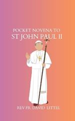 St. John Paull II Novena: Pocket Book