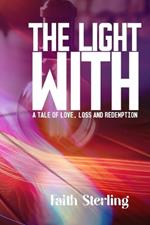 The Light Within: A Tale of Love, Loss and Redemption