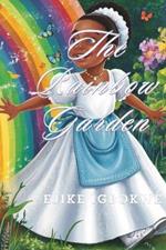 ** Rainbow Garden**