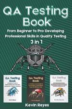 QA Testing Book: 3 in 1-