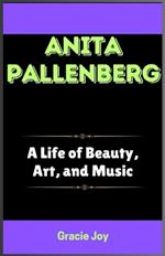 Anita Pallenberg: A Life of Beauty, Art, and Music