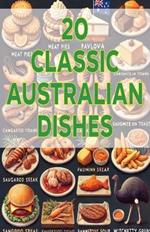 20 Classic Australian Dishes