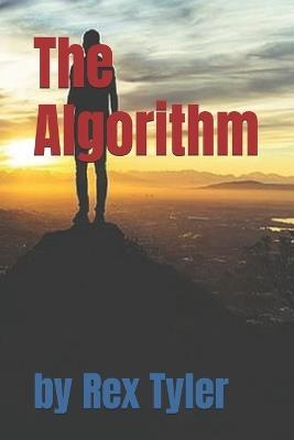 The Algorithm - Rex Tyler - cover