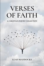 Verses of Faith: A Christian Poetry Collection